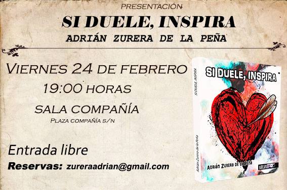 Cartel o imagen de Actuación en la Presentación del libro de poemas "Si duele, inspira" de Adrián Zurera