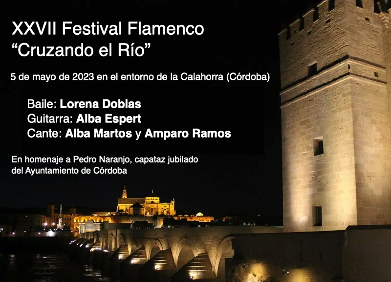 Cartel o imagen de XXVII Festival Flamenco Cruzando el Río · Acompañando el baile de Lorena Doblas "La Rubia"