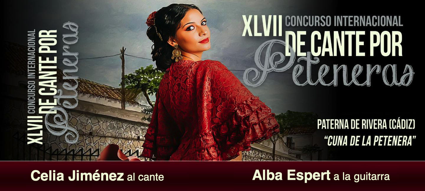 Cartel o imagen de XLVII Concurso Internacional de Cante por Peteneras · Acompañando el cante de Celia Jiménez